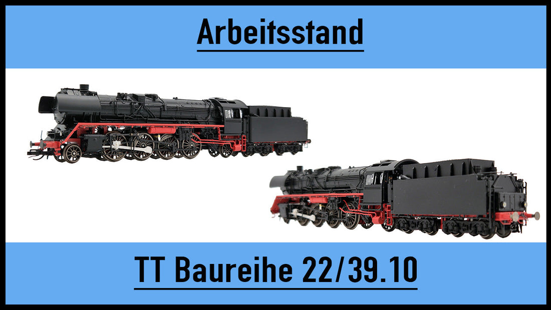 Aktueller Arbeitsstand TT BR22/39.10